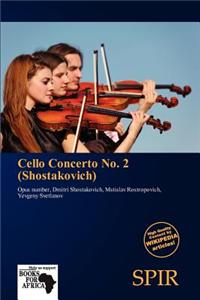Cello Concerto No. 2 (Shostakovich)