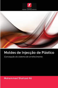 Moldes de Injecção de Plástico
