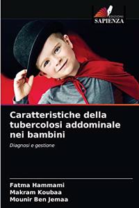 Caratteristiche della tubercolosi addominale nei bambini