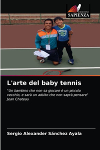 L'arte del baby tennis