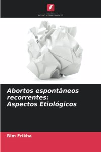 Abortos espontâneos recorrentes