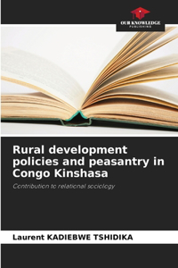 Rural development policies and peasantry in Congo Kinshasa