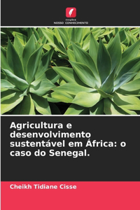 Agricultura e desenvolvimento sustentável em África
