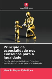 Princípio da especialidade nos Conselhos para a Igualdade