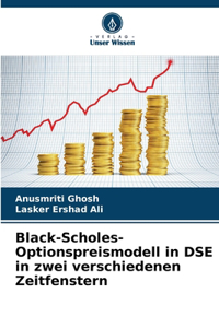 Black-Scholes-Optionspreismodell in DSE in zwei verschiedenen Zeitfenstern