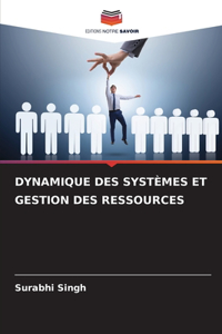 Dynamique Des Systèmes Et Gestion Des Ressources