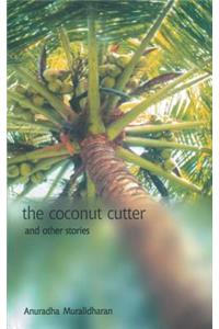 Coconut Cutter & other stories