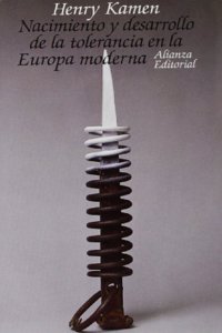 Nacimiento y Desarrollo de La Tolerancia En La Europa Moderna
