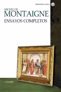 Ensayos completos / Complete Essays