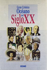 Gran Cronica Oceano del Siglo XX