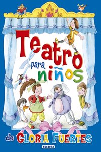 Teatro para ninos. Gloria Fuertes
