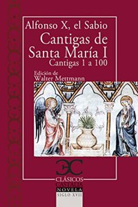 Cantigas de Santa Maria, I .: Cantigas de la 1 a la 100