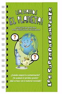 Los superpreguntones Â¡salvamos el planeta!