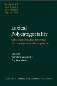 Lexical Polycategoriality