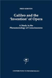 Galileo and the 'Invention' of Opera