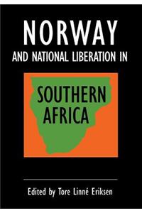 Norway and National Liberation in Southern Africa