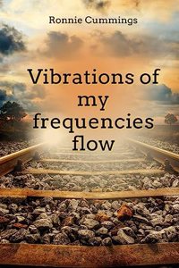 Vibrations of my frequencies flow
