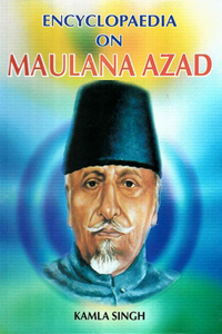 Encyclopaedia on Maulana Azad