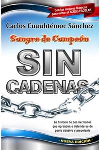 Sin Cadenas