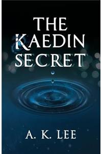 Kaedin Secret