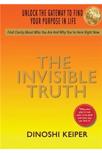 The Invisible Truth