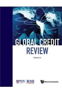 Global Credit Review - Volume 4