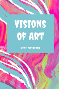 Visions of Art