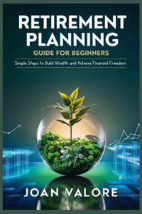 Retirement Planning Guide for Beginners