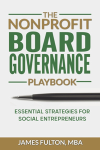 Nonprofit Board Governance Playbook