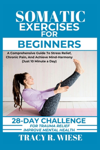 Somatic Exercises for Beginners
