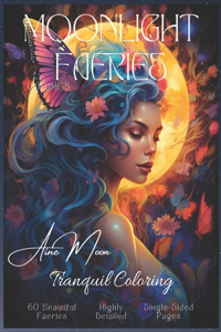 Moonlight Faeries Volume 5