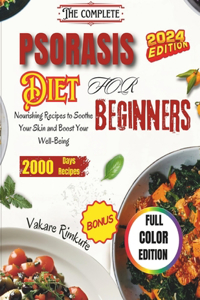 Complete Psoriasis Diet for Beginners 2024