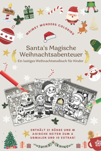 Santa's Magische Weihnachtsabenteuer