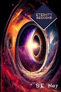 Eternity Beckons
