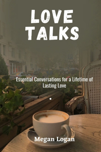 Love Talks