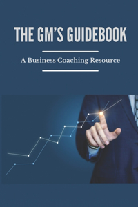 The GM's Guidebook