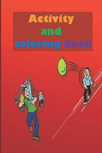Activity and coloring book