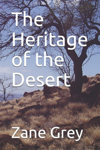 The Heritage of the Desert