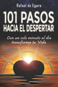 101 Pasos Hacia El Despertar