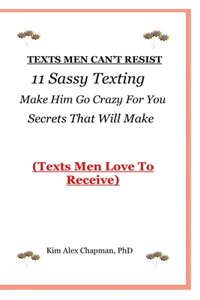Texts Men Can't Resist