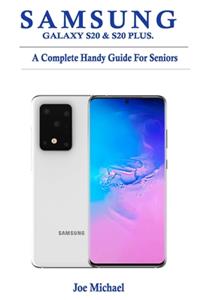 Samsung Galaxy S20 & S20 Plus