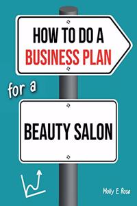 How To Do A Business Plan For A Beauty Salon