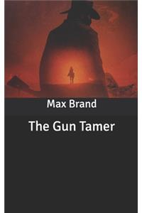 The Gun Tamer