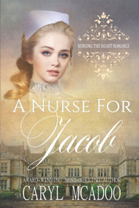 Nurse for Jacob