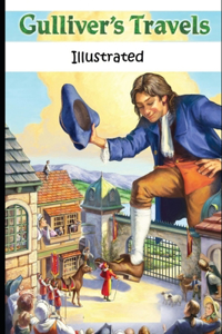 Gulliver's Travels Into Several Remote Nations Of The World By Jonathan Swift 