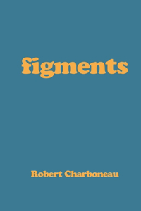 Figments