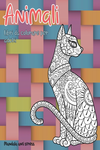 Libri da colorare per adulti - Mandala Anti stress - Animali