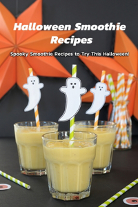 Halloween Smoothie Recipes