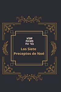 Los Siete Preceptos de Noé