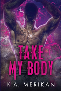 Take My Body